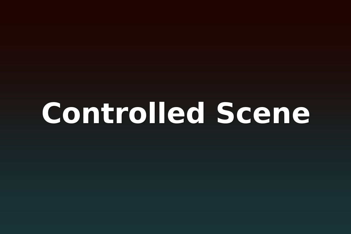 Controlled Scene