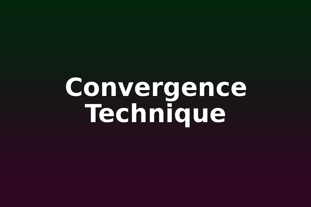 Convergence Technique