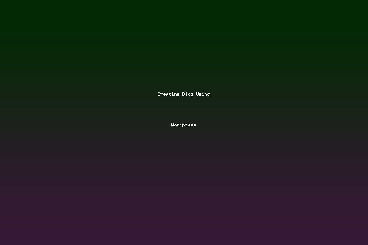 Creating Blog Using Wordpress