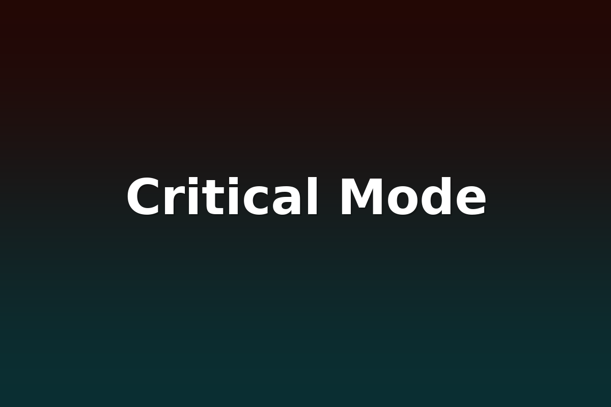 Critical Mode