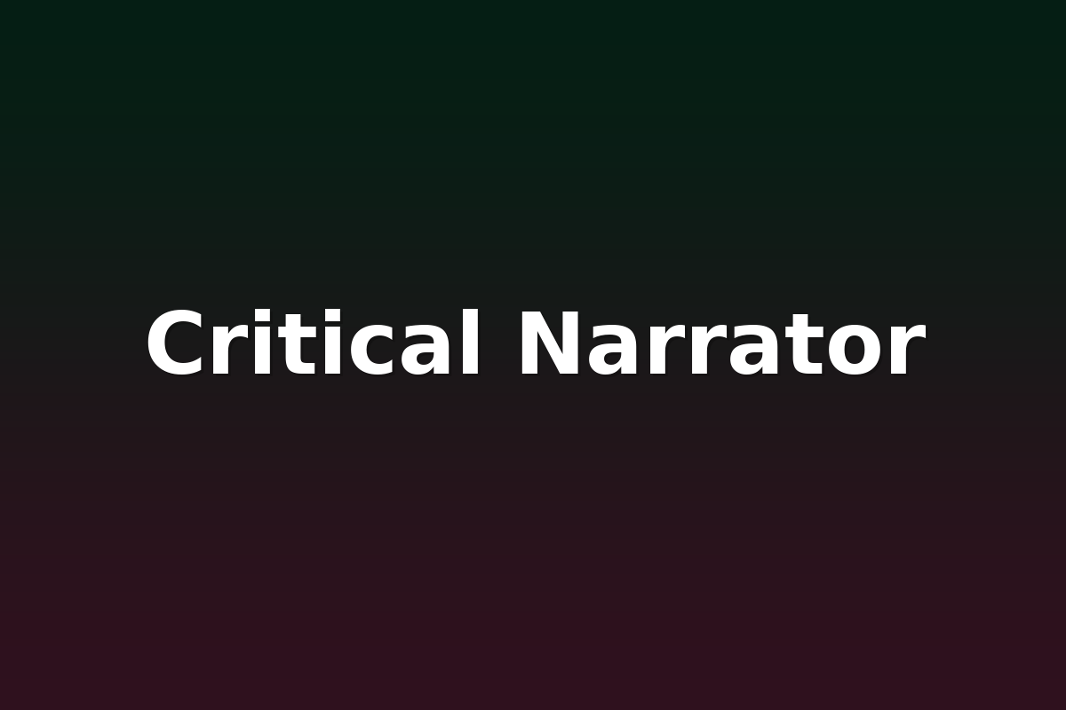 Critical Narrator