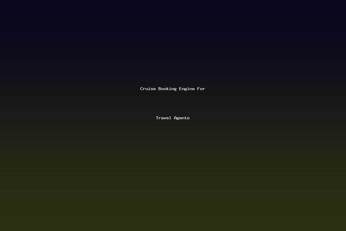 Cruise Booking Engine For Travel Agents