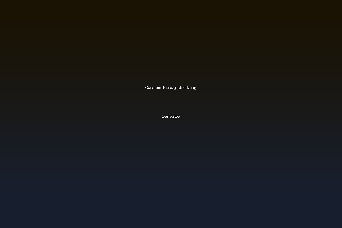 Custom Essay Writing Service