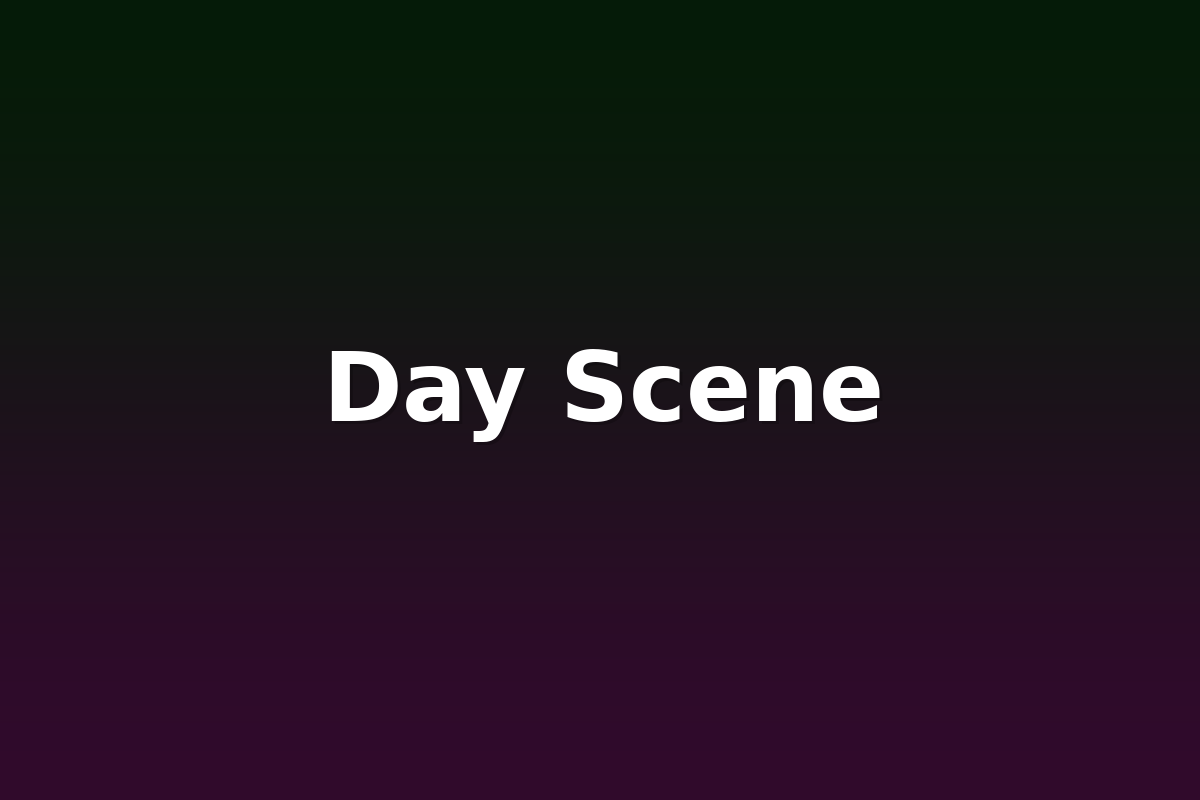 Day Scene