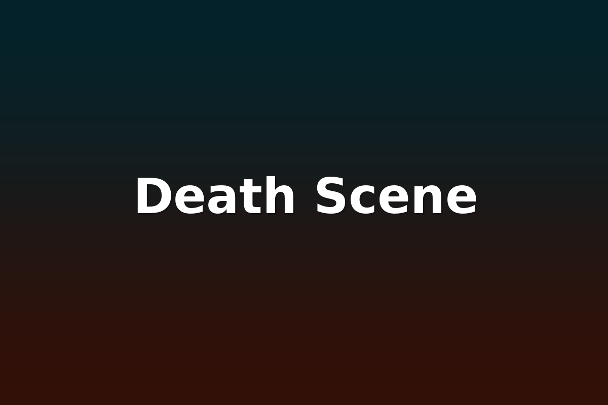 Death Scene