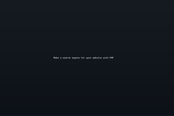 Make a search engine for your website with PHP