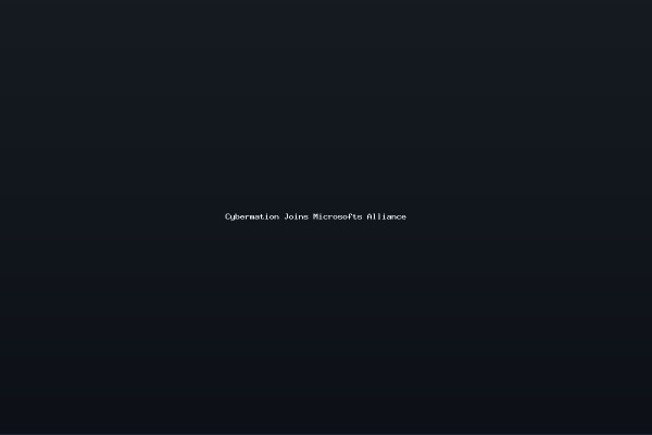 Cybermation Joins Microsofts Alliance