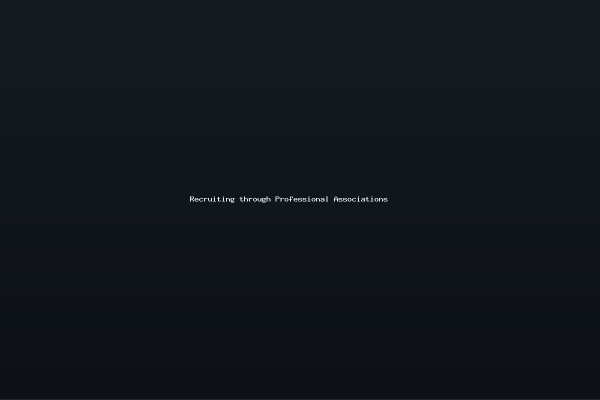 Recruiting through Professional Associations