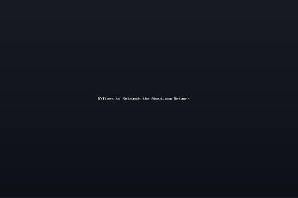 NYTimes to Relaunch the Aboutcom Network