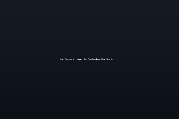 Mac Opens Windows To Confusing New World