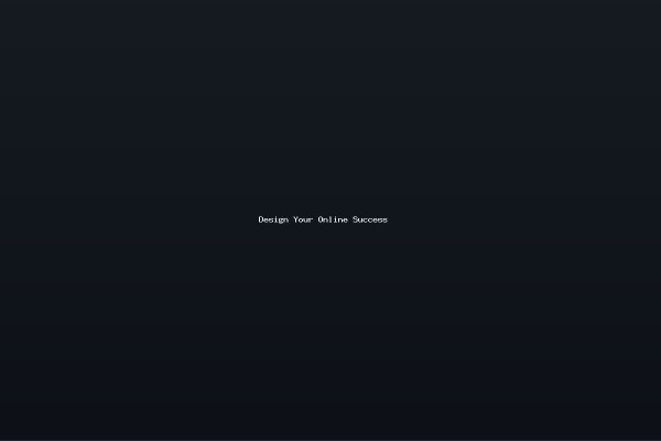 Design Your Online Success