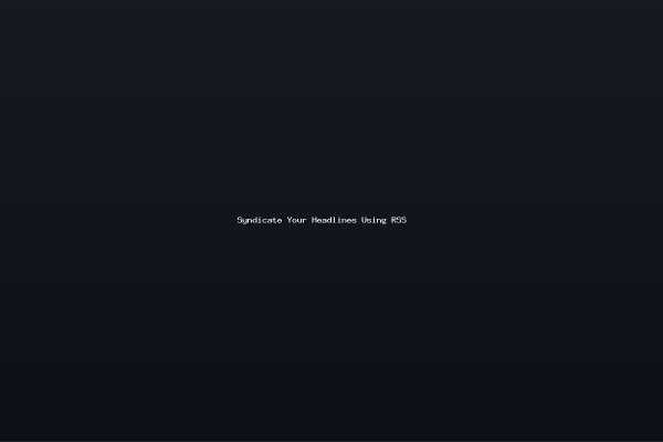 Syndicate Your Headlines Using RSS