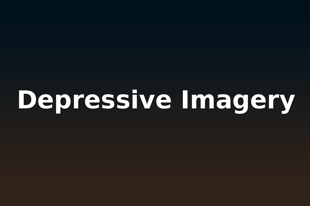 Depressive Imagery