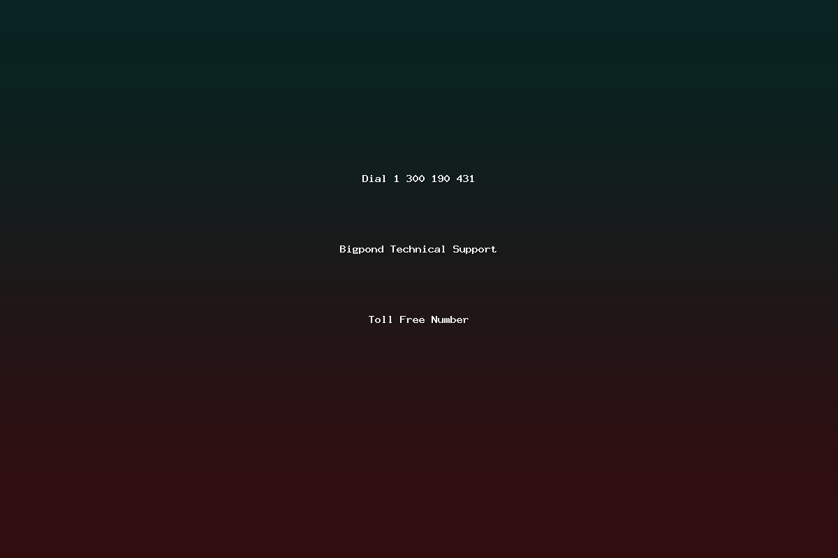 Dial 1 300 190 431 Bigpond Technical Support Toll Free Number