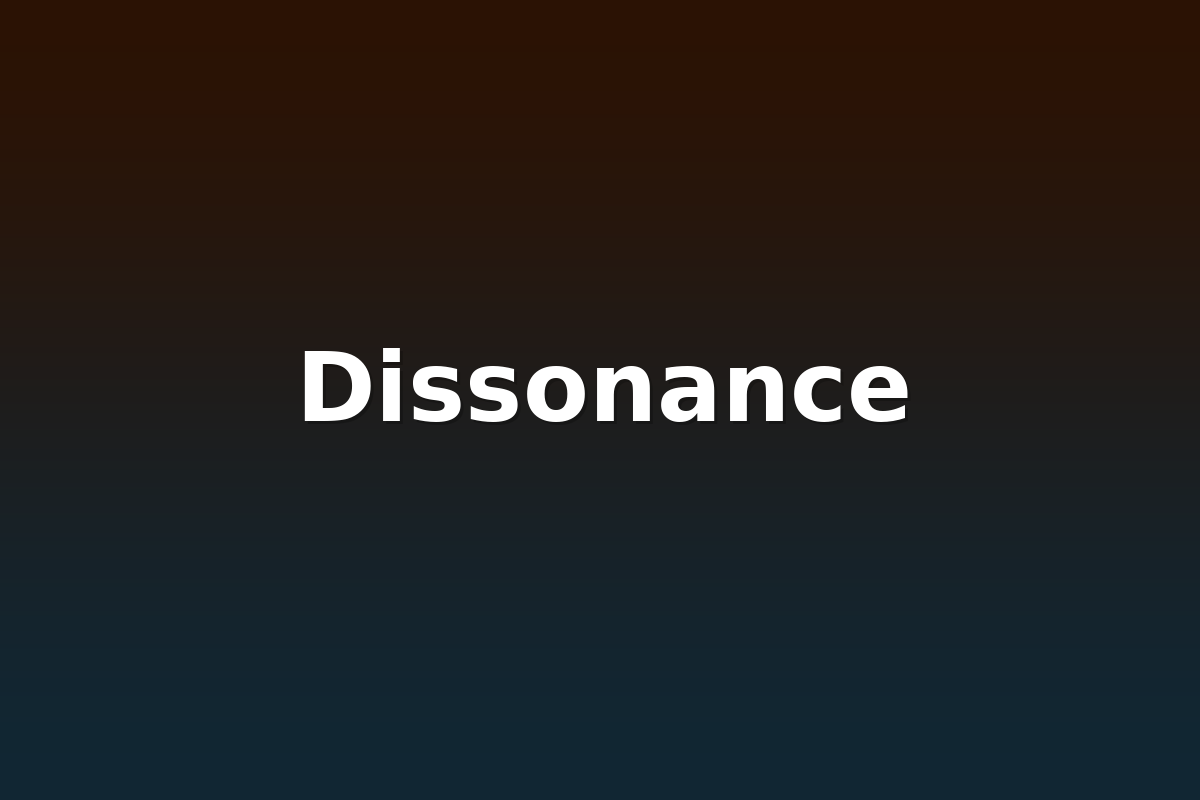 Dissonance