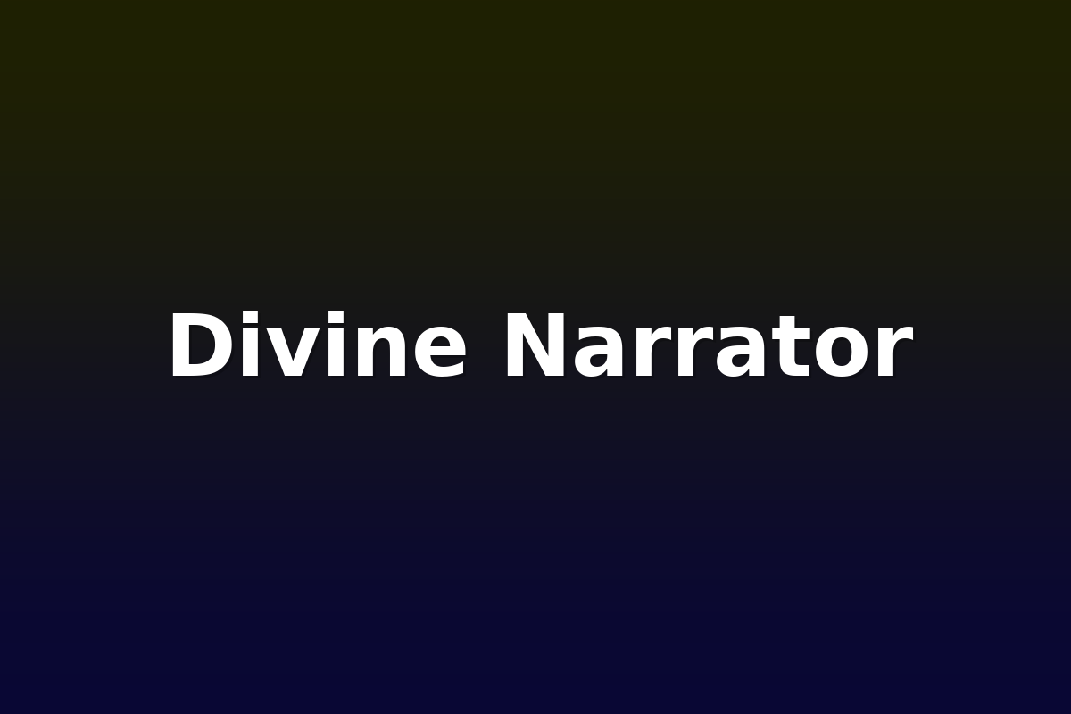 Divine Narrator