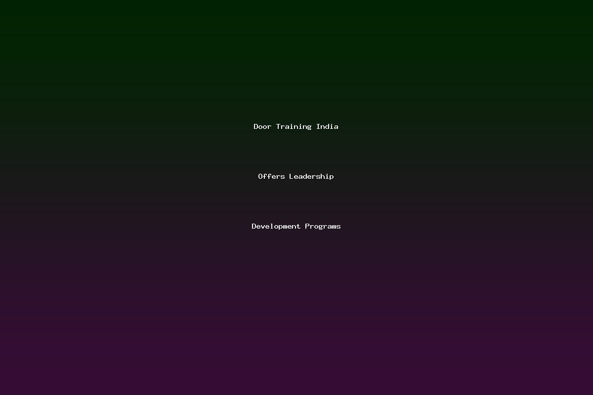 Door Training India Offers Leadership Development Programs