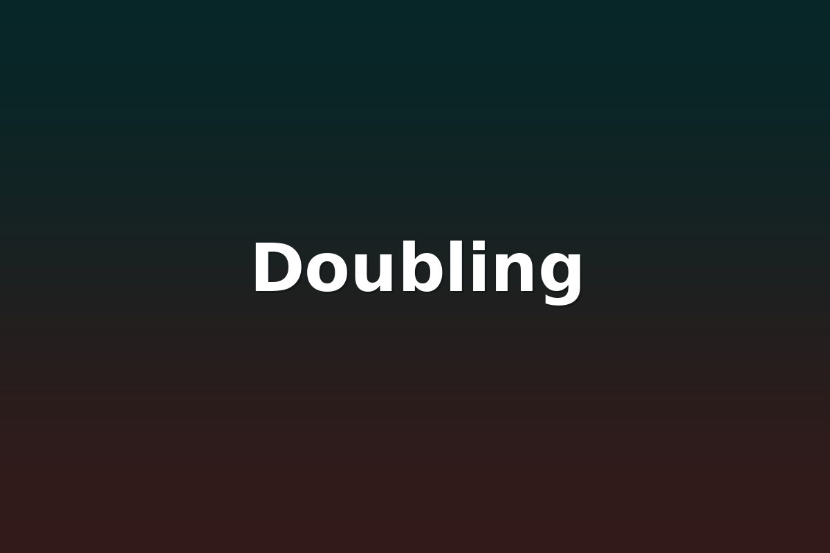 Doubling