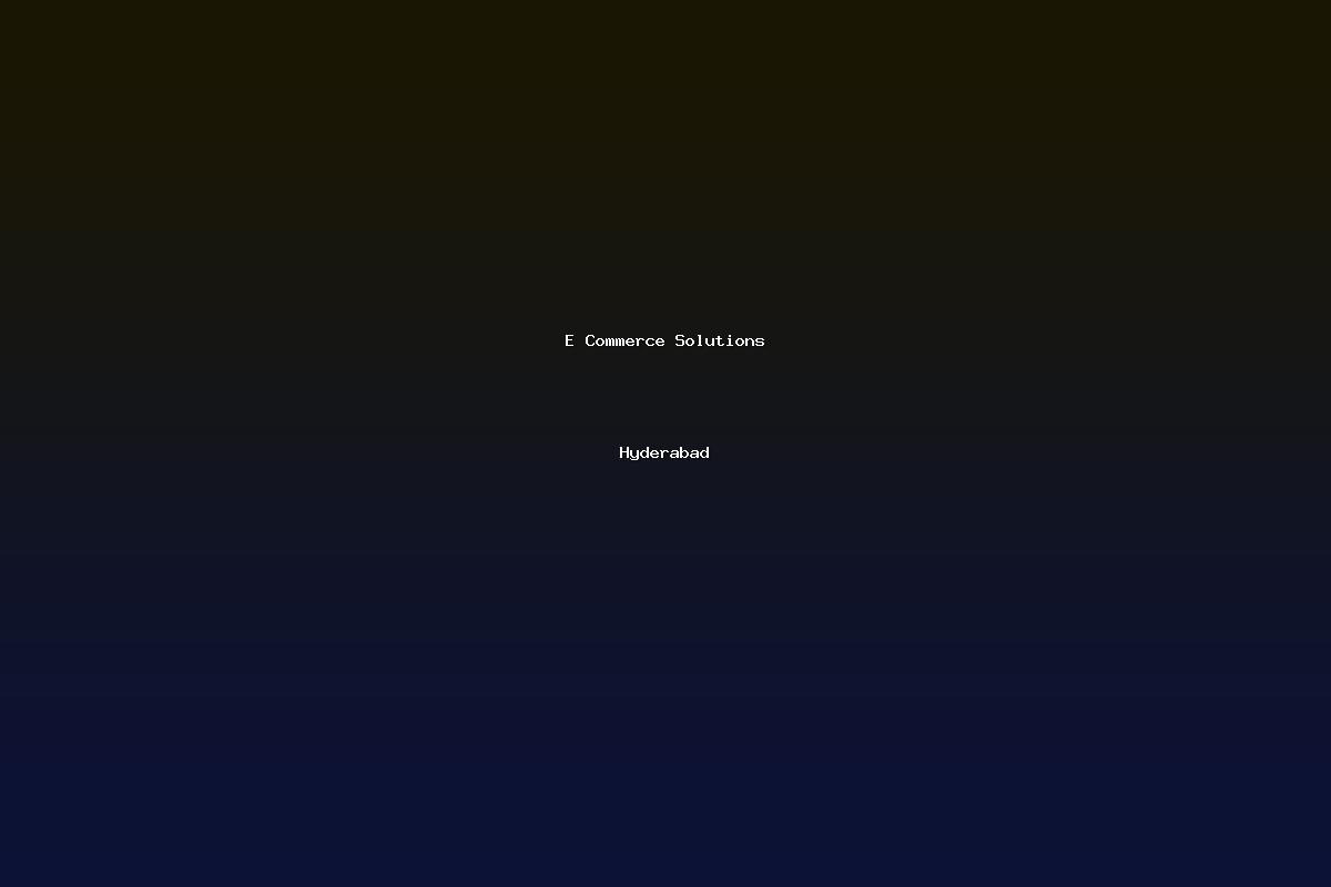 E Commerce Solutions Hyderabad