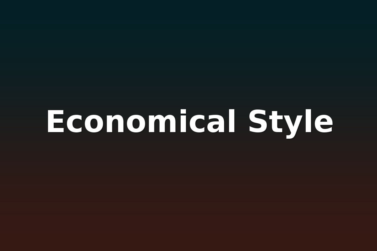 Economical Style
