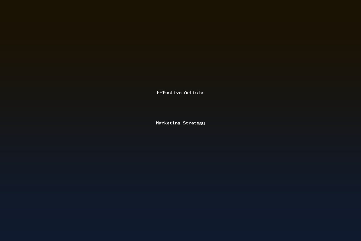 Effective Article Marketing Strategy