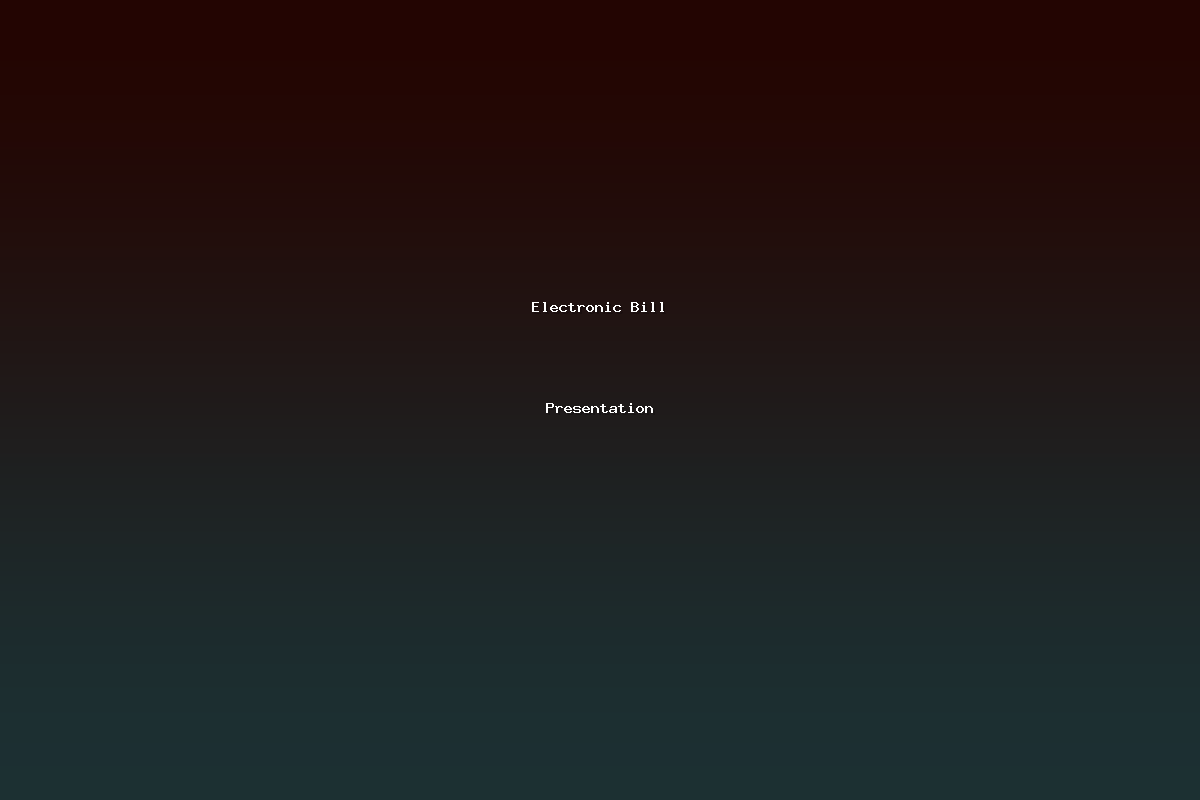 Electronic Bill Presentation