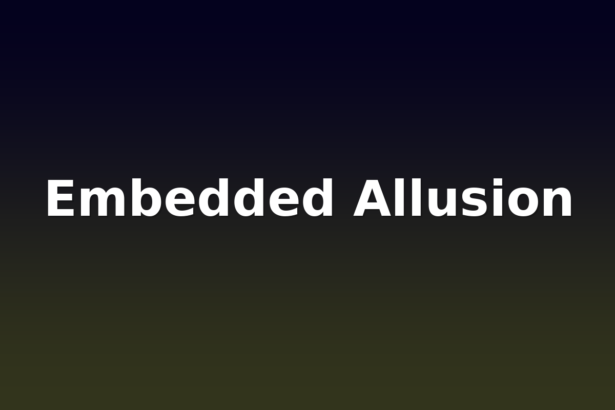 Embedded Allusion