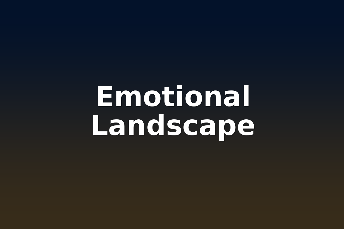 Emotional Landscape