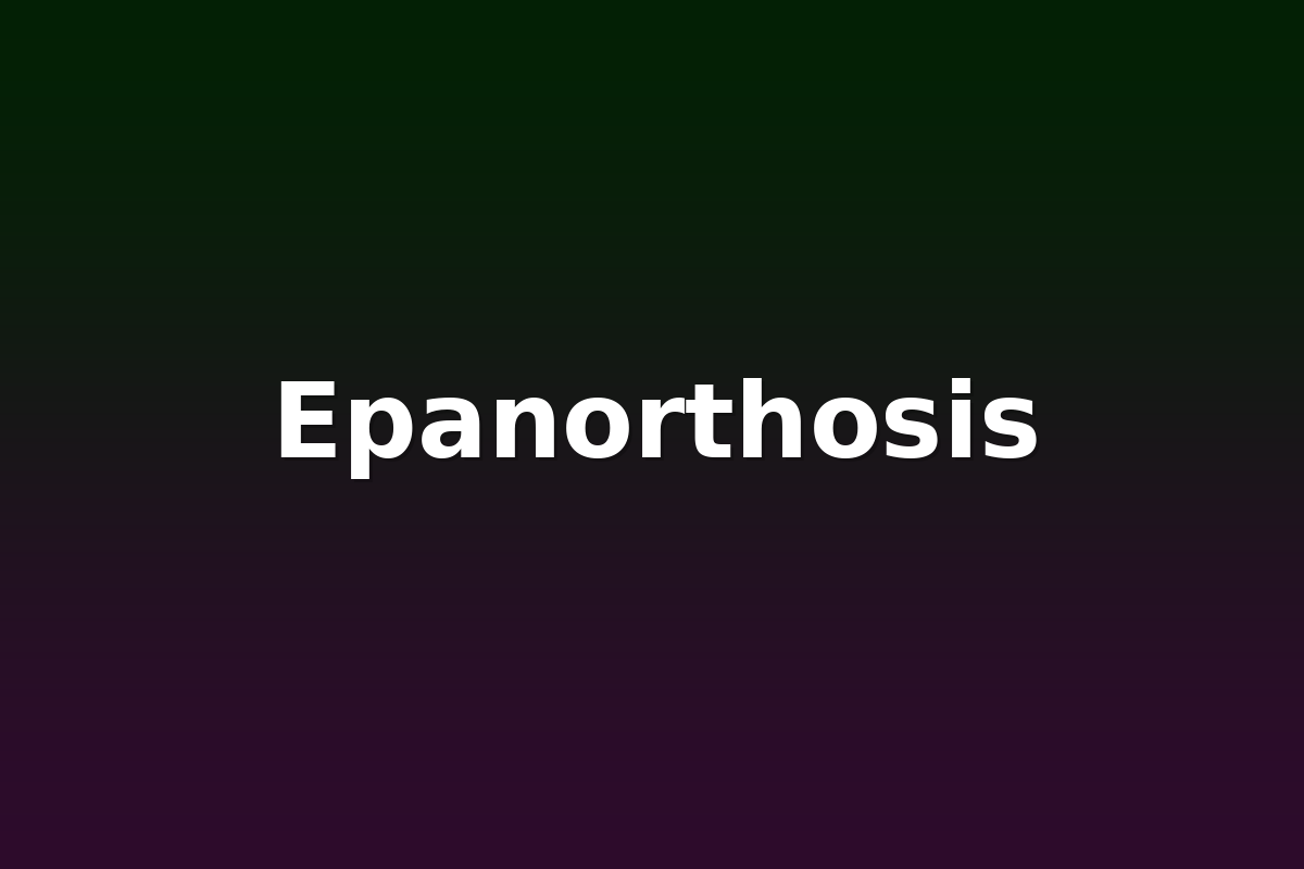 Epanorthosis