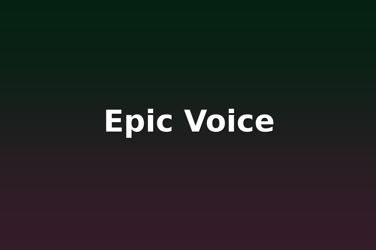 Epic Voice