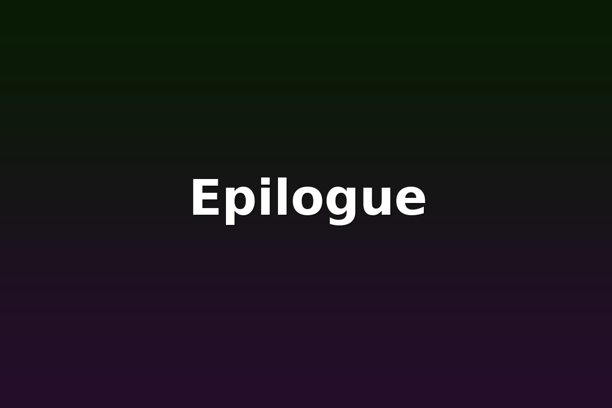 Epilogue
