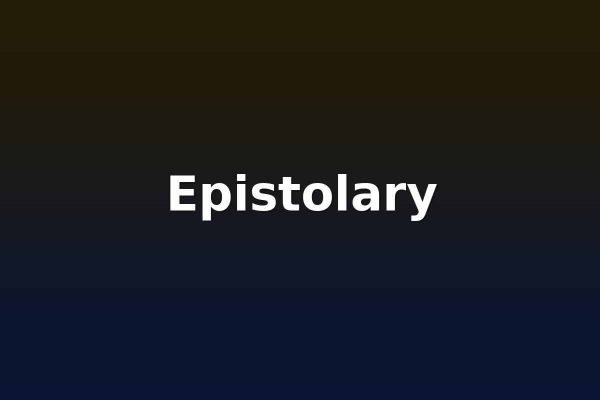Epistolary