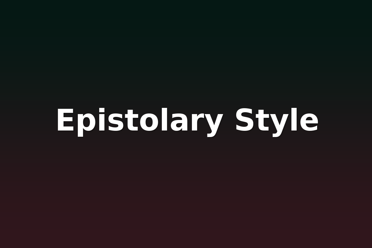 Epistolary Style