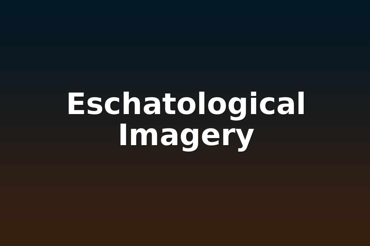 Eschatological Imagery