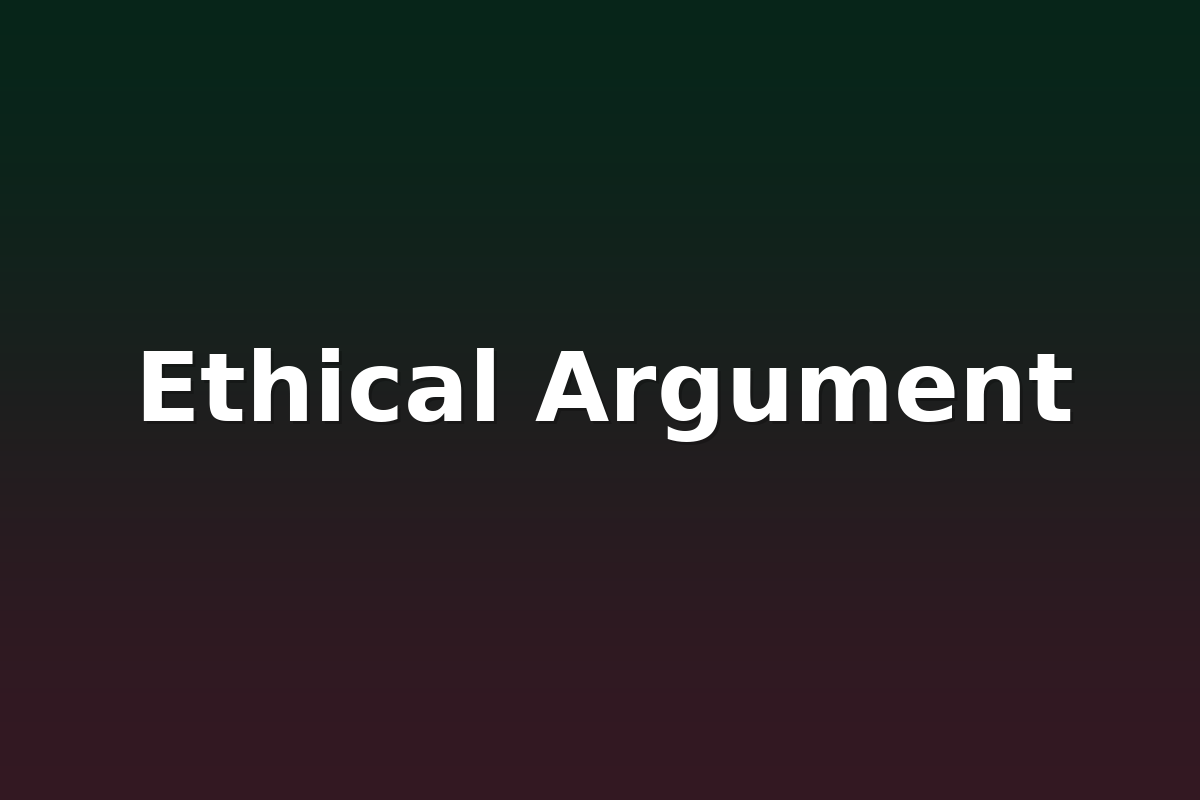 Ethical Argument