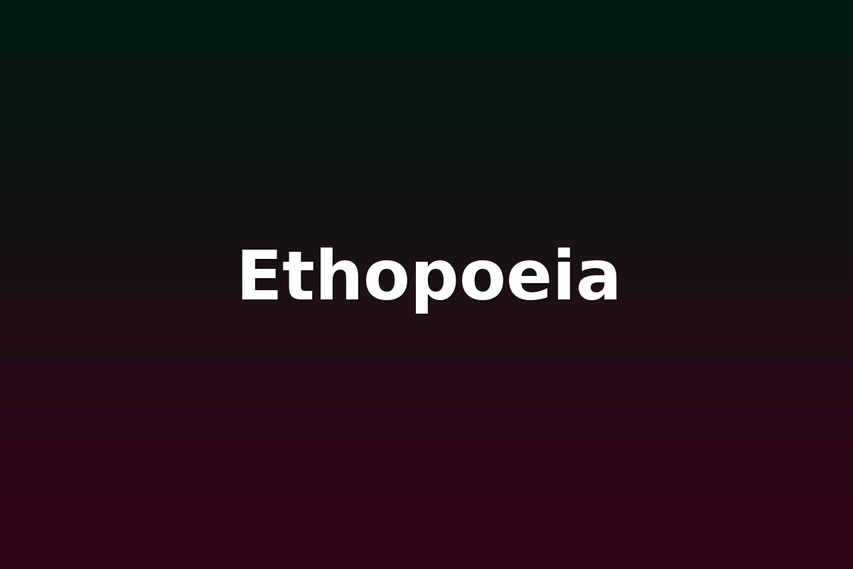 Ethopoeia