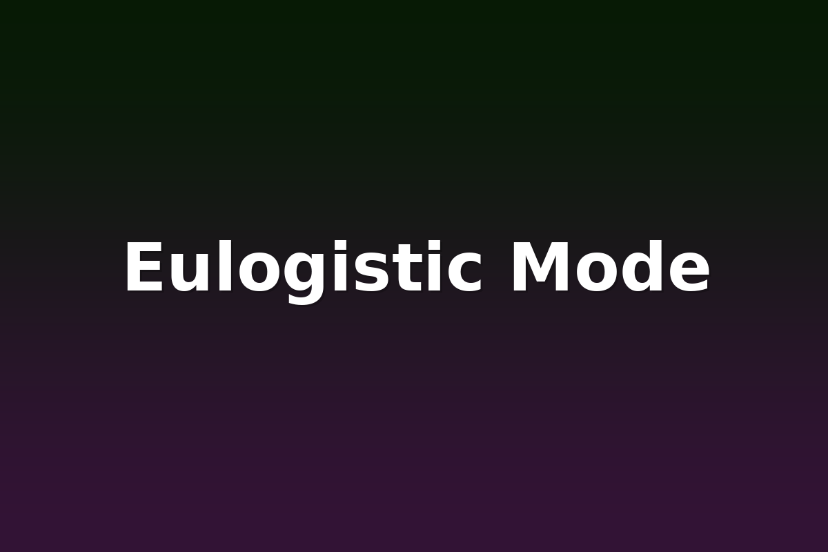 Eulogistic Mode