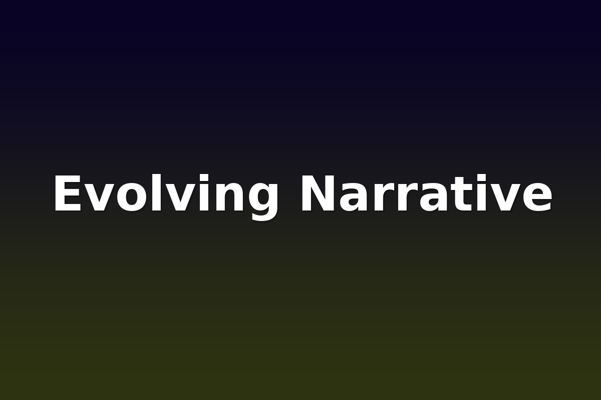 Evolving Narrative