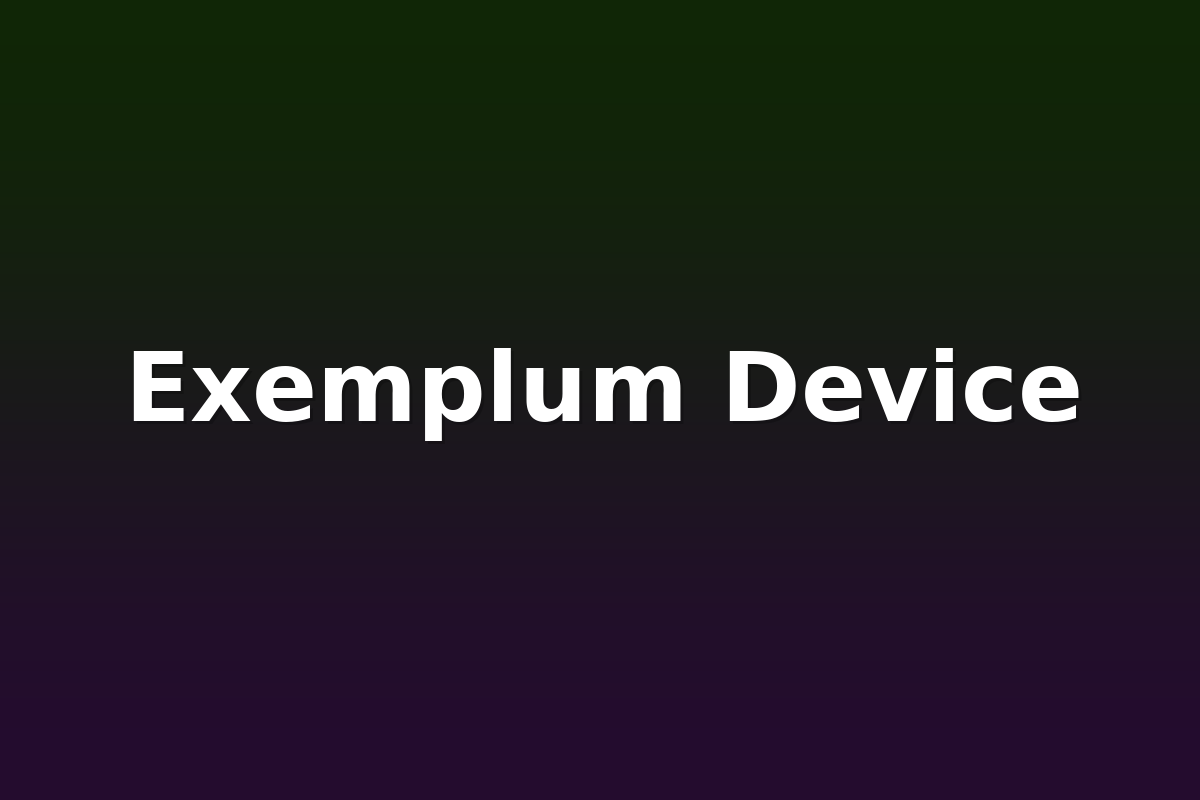 Exemplum Device