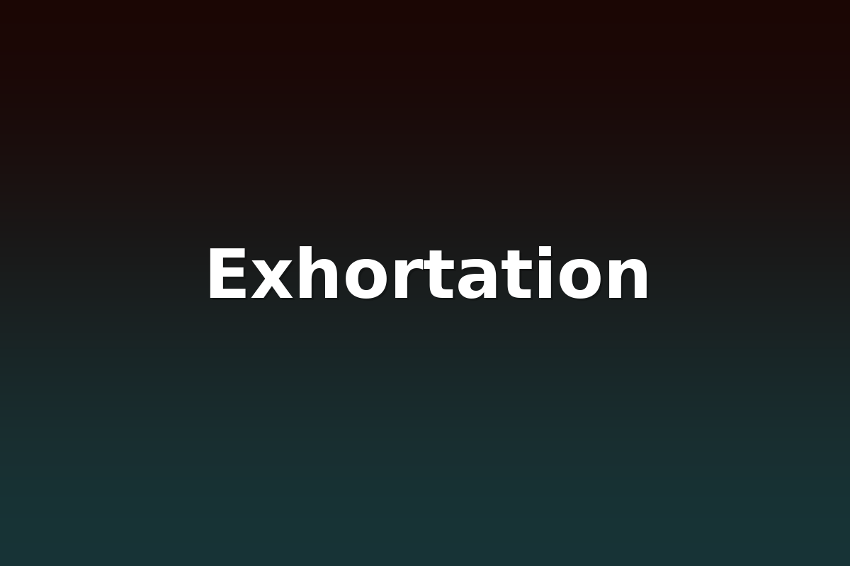 Exhortation