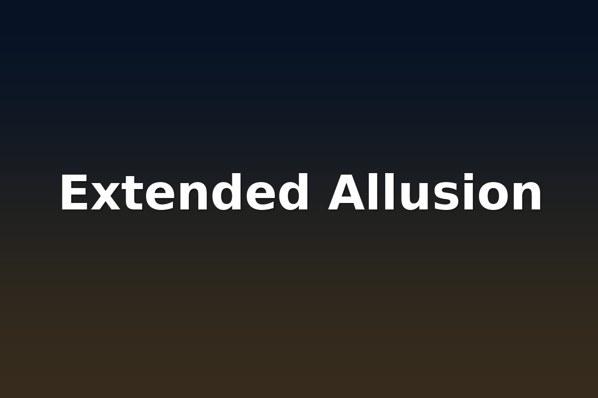 Extended Allusion