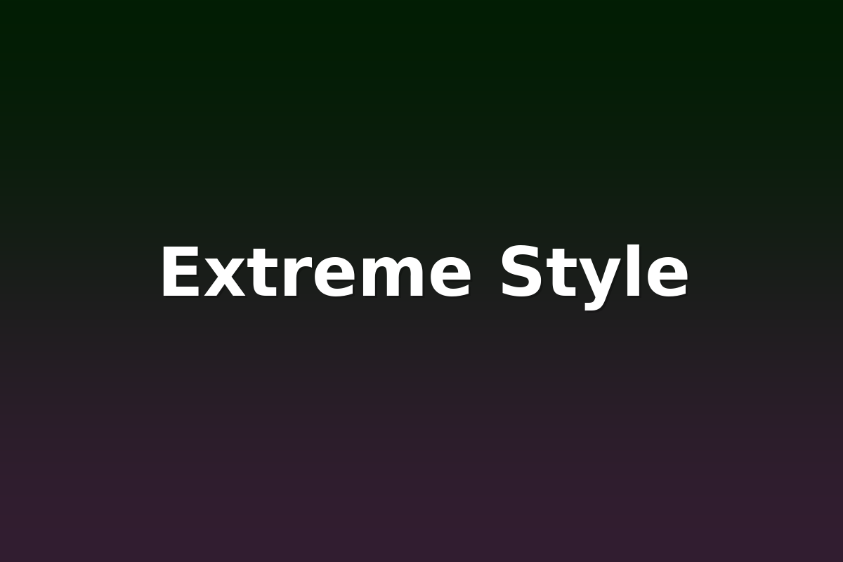 Extreme Style