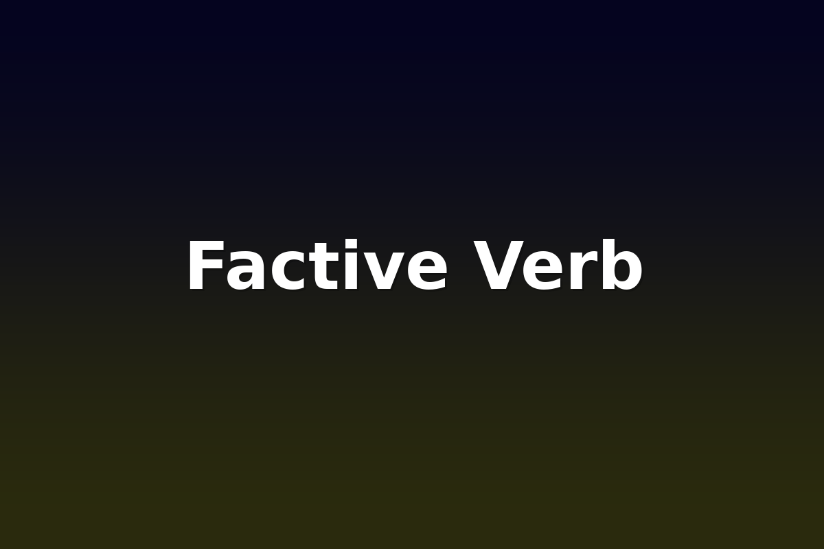 Factive Verb