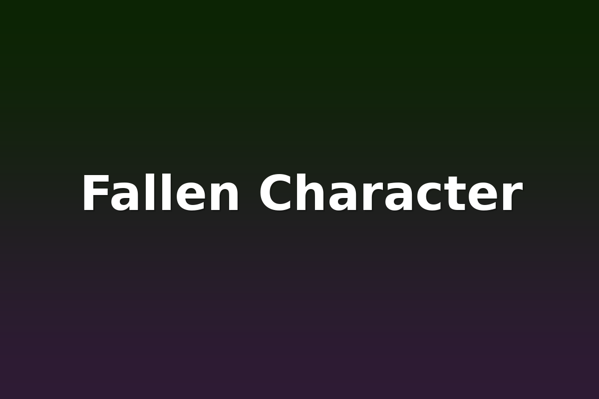 Fallen Character