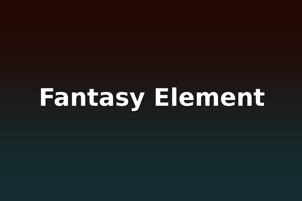 Fantasy Element