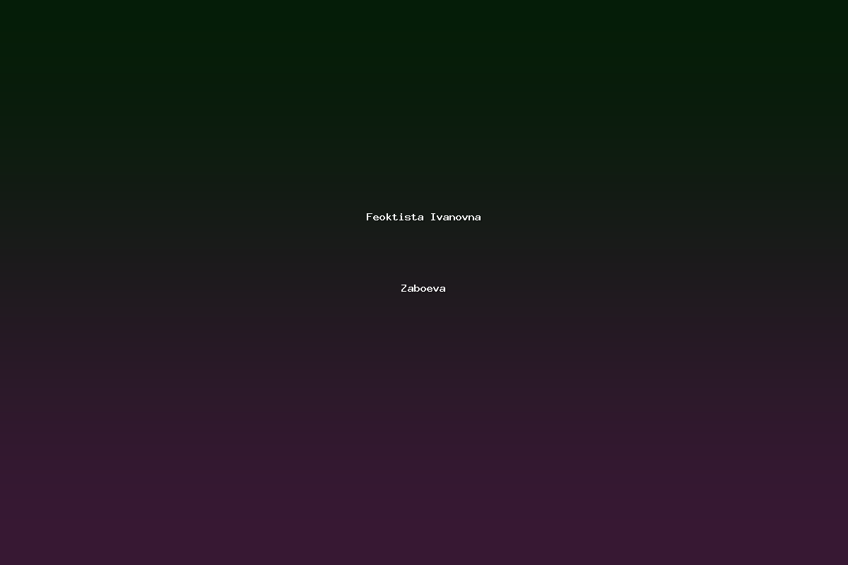 Feoktista Ivanovna Zaboeva