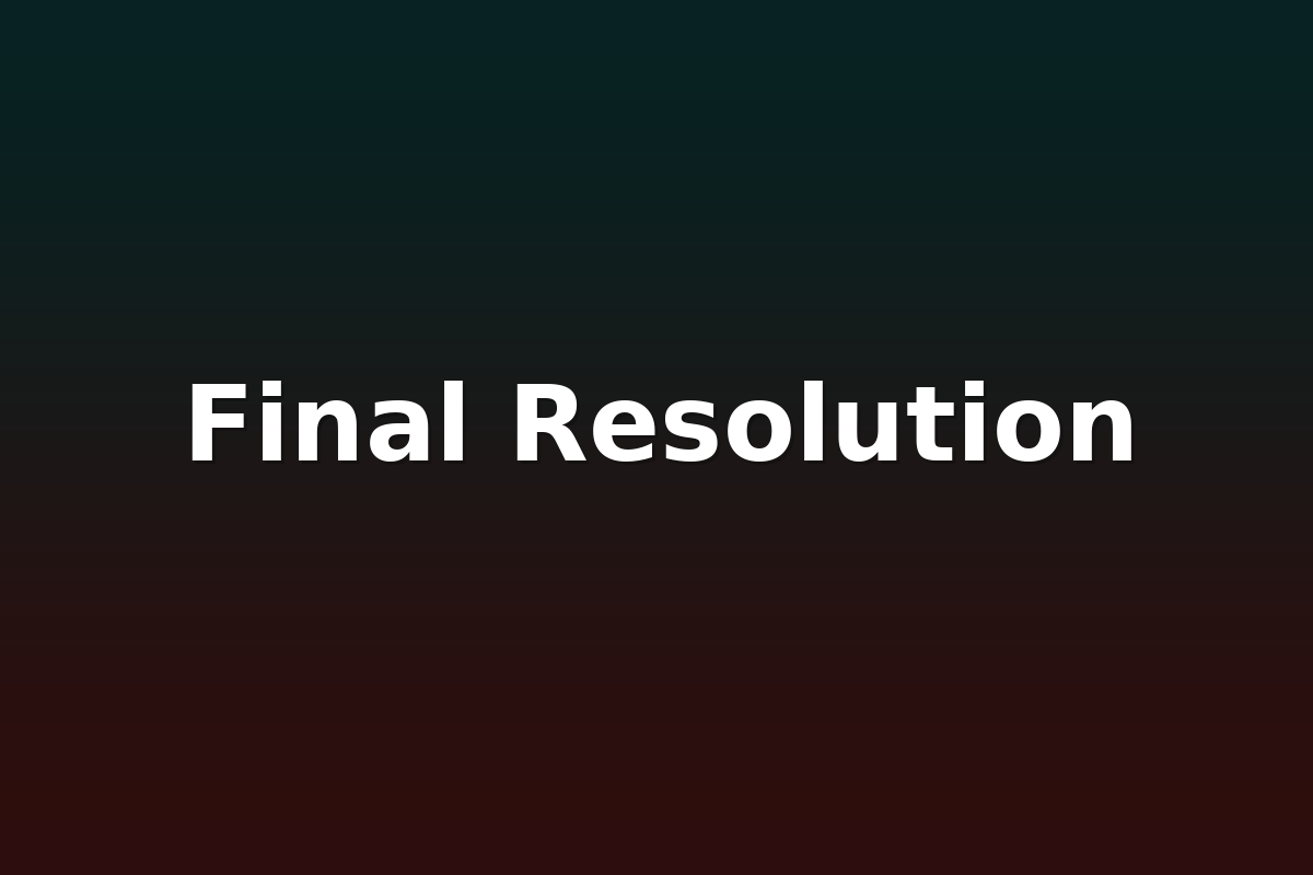 Final Resolution