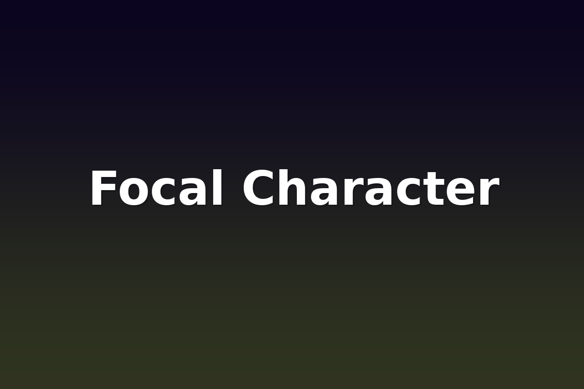 Focal Character