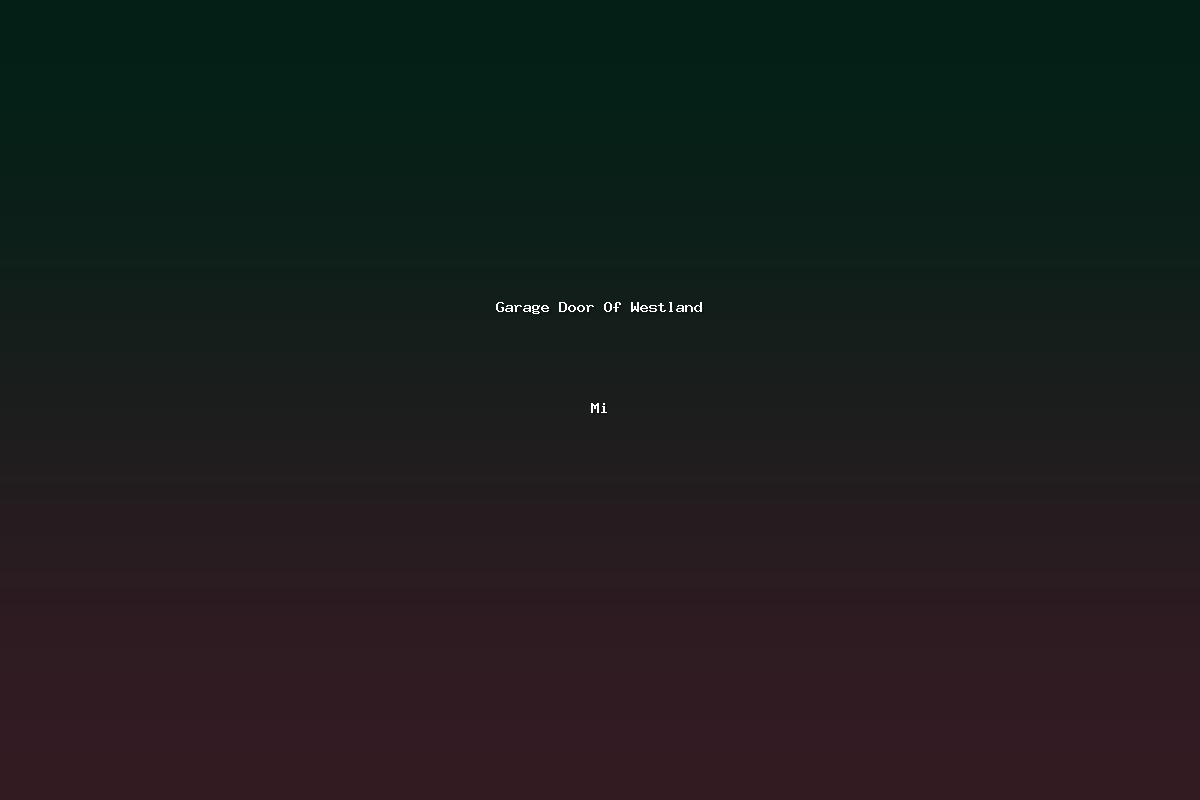 Garage Door Of Westland Mi