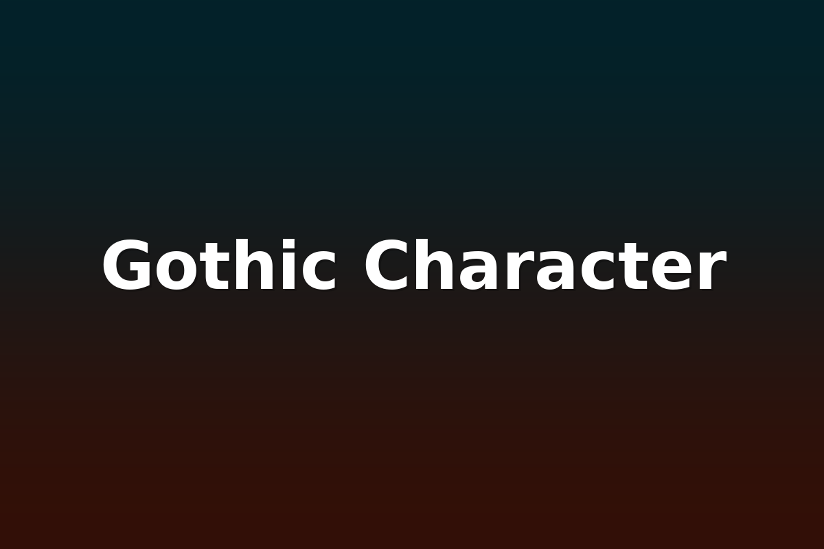 Gothic Character